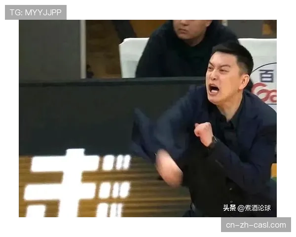 杨鸣的战术微调与杜锋的极限轮换,总决赛的教练博弈 杨鸣的战术微调与杜锋的极限轮换,总决赛的教练博弈